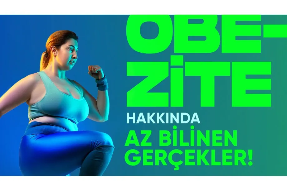 Obezite Hakkında Az Bilinen Gerçekler